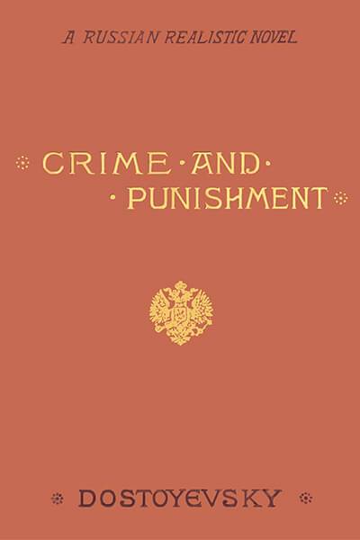 Crime and Punishment, by Fyodor Dostoevsky – Noble Objects