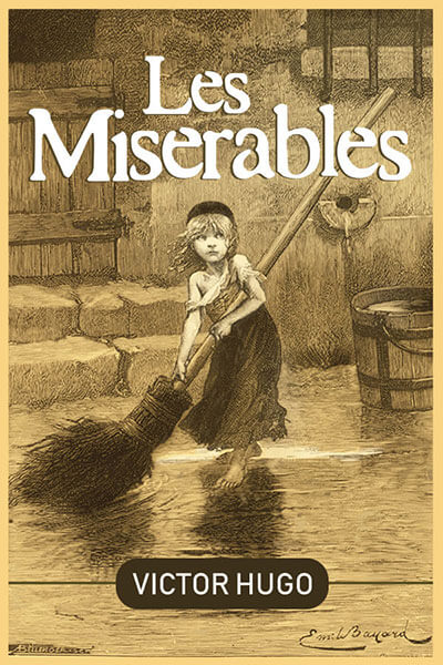 Les Miserables, by Victor Hugo